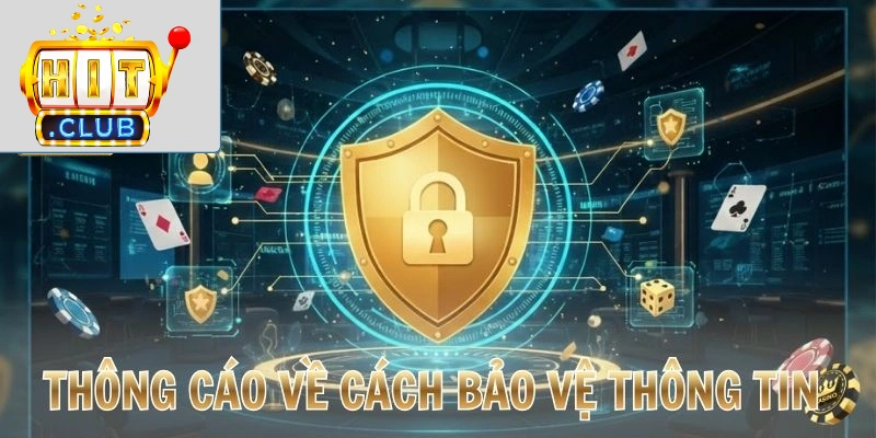 Chính sách bảo mật là thông cáo về cách bảo vệ thông tin
