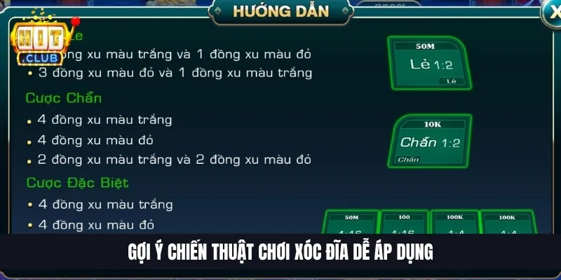 Gợi ý chiến thuật chơi xóc đĩa dễ áp dụng